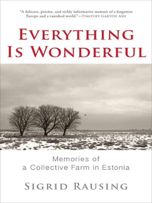 Title details for Everything Is Wonderful by Sigrid Rausing - Wait list